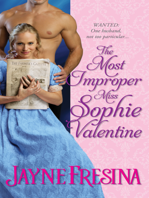 Title details for The Most Improper Miss Sophie Valentine by Jayne Fresina - Wait list